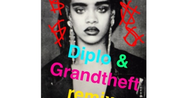 Diplo and Grandtheft Remix Rihanna's "Bitch Better Have My Money"