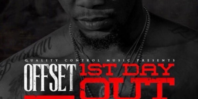 Migos' Offset Drops "First Day Out", His First Song Since Release From Jail