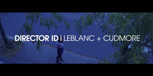 LeBlanc + Cudmore Featured in Latest Episode of Pitchfork.tv and Canal 180's "Director ID" Series