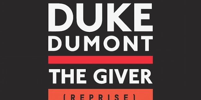 Duke Dumont Shares "The Giver (Reprise)"