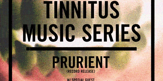 Prurient, Andy Stott, Sannhet to Play Tinnitus Show Presented by Pitchfork's Show No Mercy and Blackened Music