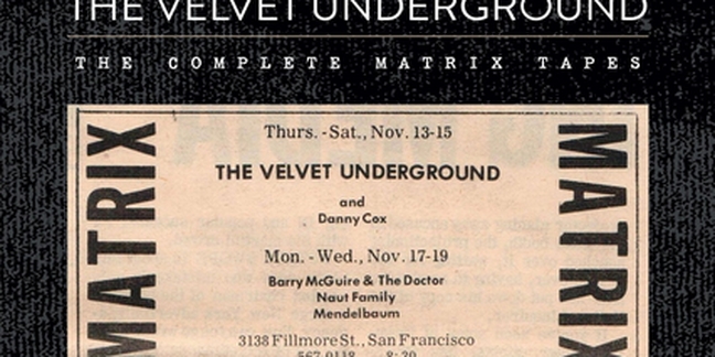 The Velvet Underground: The Complete Matrix Tapes Box Set to Be Released